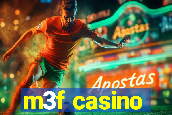 m3f casino